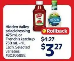 Walmart Hidden Valley salad dressing or French's ketchup offer