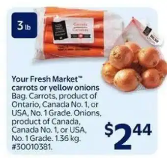 Walmart Your Fresh Market Carrots or Yellow Onions offer