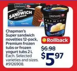 Walmart Chapman's Super Sandwich Novelties, Premium Frozen Tubs or Frozen Yogurt Tubs offer