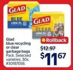 Walmart Glad Blue Recycling or Clear Garbage Bags offer
