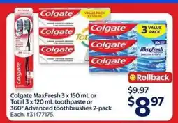 Walmart Colgate MaxFresh or Total Toothpaste or 360° Advanced Toothbrushes offer