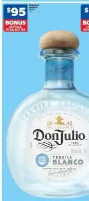Real Canadian Liquorstore Don Julio Tequila Blanco offer