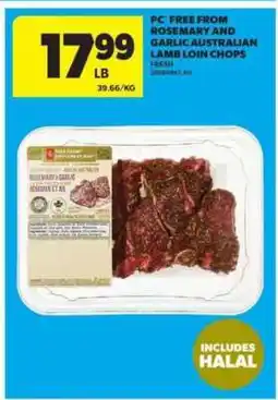 Real Canadian Superstore PC Free From Rosemary and Garlic Australian Lamb Loin Chops Fresh offer