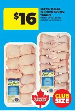 Real Canadian Superstore SUFRA' HALAL CHICKEN DRUMS, THIGHS offer