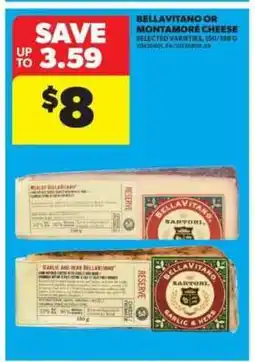 Real Canadian Superstore Bellavitano or Montamoré Cheese offer