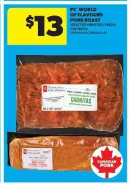 Real Canadian Superstore PC World of Flavours Pork Roast offer