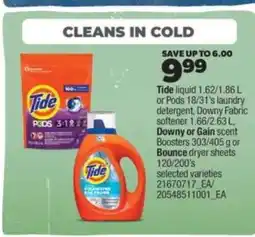 Real Canadian Superstore Tide Liquid or Pods, Downy Fabric Softener, Downy or Gain Scent Boosters, Bounce Dryer Sheets offer