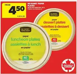 Real Canadian Superstore NO NAME PAPER PLATES offer