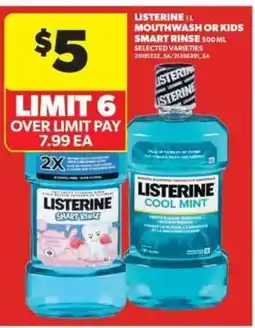 Real Canadian Superstore Listerine Mouthwash or Kids Smart Rinse offer
