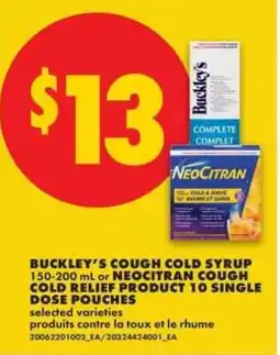 No Frills Buckley's Cough Cold Syrup or NeoCitran Cough Cold Relief Product offer
