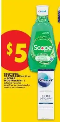 No Frills Crest Gum Toothpaste or Scope Mouthwash offer