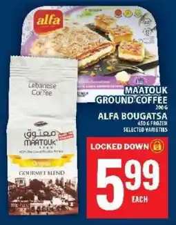 Food Basics Maatouk Ground Coffee / Alfa Bougatsa offer