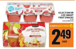 Food Basics SELECTION OR LIFE SMART FRUIT SNACKS offer