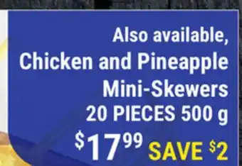 M & M Food Market Chicken and Pineapple Mini-Skewers offer