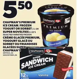 Independent City Market CHAPMAN'S PREMIUM ICE CREAM, FROZEN YOGURT OR SORBET 2 L OR SUPER NOVELTIES 6-20'S offer