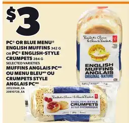 Independent City Market PC OR BLUE MENU ENGLISH MUFFINS 342 G OR PC ENGLISH-STYLE CRUMPETS 284 G offer