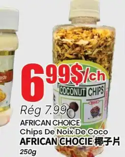 Btrust Supermarket AFRICAN CHOICE Chips De Noix De Coco offer