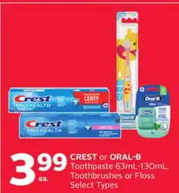 Rexall CREST or ORAL-B Toothpaste 63mL-130mL, Toothbrushes or Floss offer