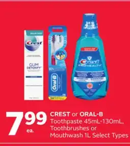 Rexall CREST or ORAL-B Toothpaste 45mL-130mL, Toothbrushes or Mouthwash 1L offer