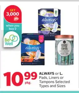 Rexall ALWAYS or L. Pads, Liners or Tampons offer