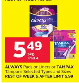 Rexall ALWAYS Pads or Liners or TAMPAX Tampons offer