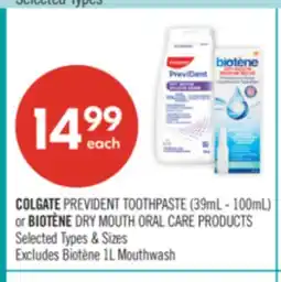 Shoppers Drug Mart COLGATE PREVIDENT TOOTHPASTE (39mL - 100mL or BIOTÊNE DRY MOUTH ORAL CARE PRODUCTS offer