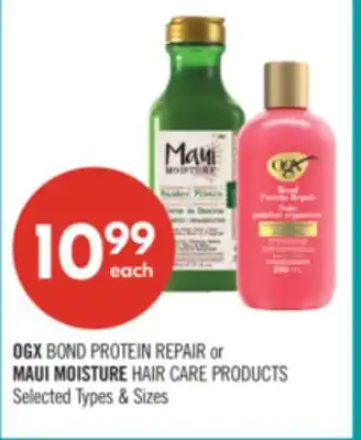 Shoppers Drug Mart OGX BOND PROTEIN REPAIR or MAUI MOISTURE HAIR CARE PRODUCTS offer