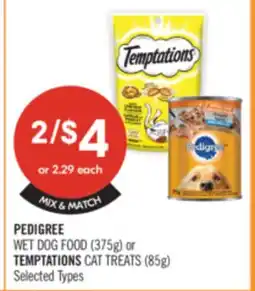 Shoppers Drug Mart PEDIGREE WET DOG FOOD (375 G) OR TEMPTATIONS CAT TREATS ( 85 G) offer