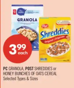 Shoppers Drug Mart PC GRANOLA, POST SHREDDIES or HONEY BUNCHES OF OATS CEREAL offer