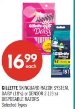 Shoppers Drug Mart GILLETTE SKINGUARD RAZOR SYSTEM, DAISY (18's) or SENSOR 2 (15's) DISPOSABLE RAZORS offer