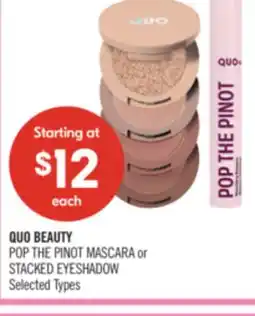 Shoppers Drug Mart QUO BEAUTY POP THE PINOT MASCARA or STACKED EYESHADOW offer