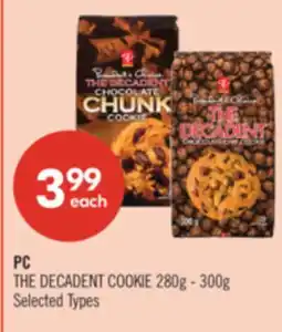 Shoppers Drug Mart PC THE DECADENT COOKIE, 280g - 300g offer