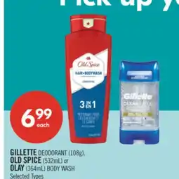 Shoppers Drug Mart GILLETTE DEODORANT (108g), OLD SPICE (532mL) or OLAY (364mL) BODY WASH offer