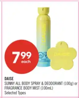Shoppers Drug Mart DAISE SUNY ALL BODY SPRAY & DEODORANT (100 g) or FRAGRANCE BODY MIST (100 mL) offer