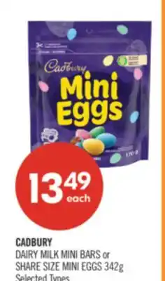 Shoppers Drug Mart CADBURY DAIRY MILK MINI BARS or SHARE SIZE MINI EGGS offer