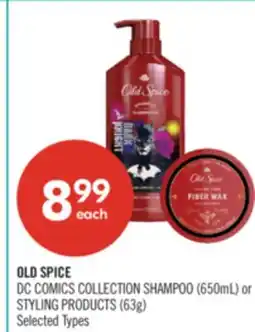 Shoppers Drug Mart OLD SPICE DC COMICS COLLECTION SHAMPOO (650mL) or STYLING PRODUCTS (63g) offer