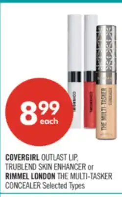Shoppers Drug Mart COVERGIRL OUTLAST LIP, TRUBLEND SKIN ENHANCER OR RIMMEL LONDON THE MULTI-TASKER CONCEALER offer