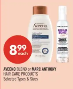 Shoppers Drug Mart AVEENO BLEND or MARC ANTHONY HAIR CARE PRODUCTS offer