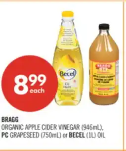 Shoppers Drug Mart BRAGG ORGANIC APPLE CIDER VINEGAR (946mL), PC GRAPESEED (750mL) or BECEL (1L) OIL offer
