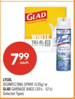 Shoppers Drug Mart LYSOL DISINFECTING SPRAY (539g) or GLAD GARBAGE BAGS (30's - 52's) offer