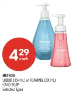 Shoppers Drug Mart METHOD LIQUID (354mL) or FOAMING (300mL) HAND SOAP offer