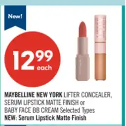 Shoppers Drug Mart MAYBELLINE NEW YORK LIFTER CONCEALER, SERUM LIPSTICK MATTE FINISH or BABY FACE BB CREAM offer