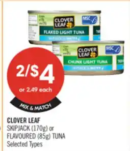 Shoppers Drug Mart CLOVER LEAF SKIPJACK (170g) cr FLAVOURED 852) TUNA offer