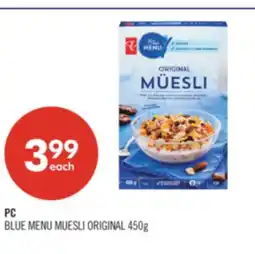 Shoppers Drug Mart PC BLUE MENU MUESLI ORIGINAL offer