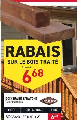 Matério BOIS TRAITÉ TANATONE 2 x 4 x 8' offer