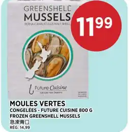 Kim Phat FUTURE CUISINE FROZEN GREENSHELL MUSSELS offer