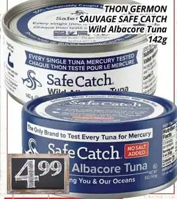 Supermarché PA THON GERMON SAUVAGE SAFE CATCH | Wild Albacore Tuna offer