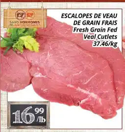 Supermarché PA ESCALOPES DE VEAU DE GRAIN FRAIS | Fresh Grain Fed Veal Cutlets offer