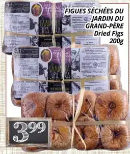 Supermarché PA FIGUES SÉCHÉES DU JARDIN DU GRAND-PÈRE | Dried Figs offer