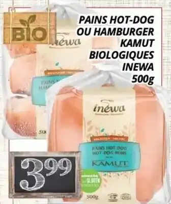 Supermarché PA PAINS HOT-DOG OU HAMBURGER KAMUT BIOLOGIQUES INEWA offer